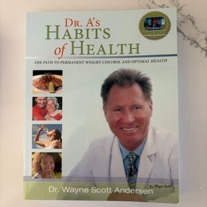 Dr. A's Habits of Health Path to Permanent Weight Control